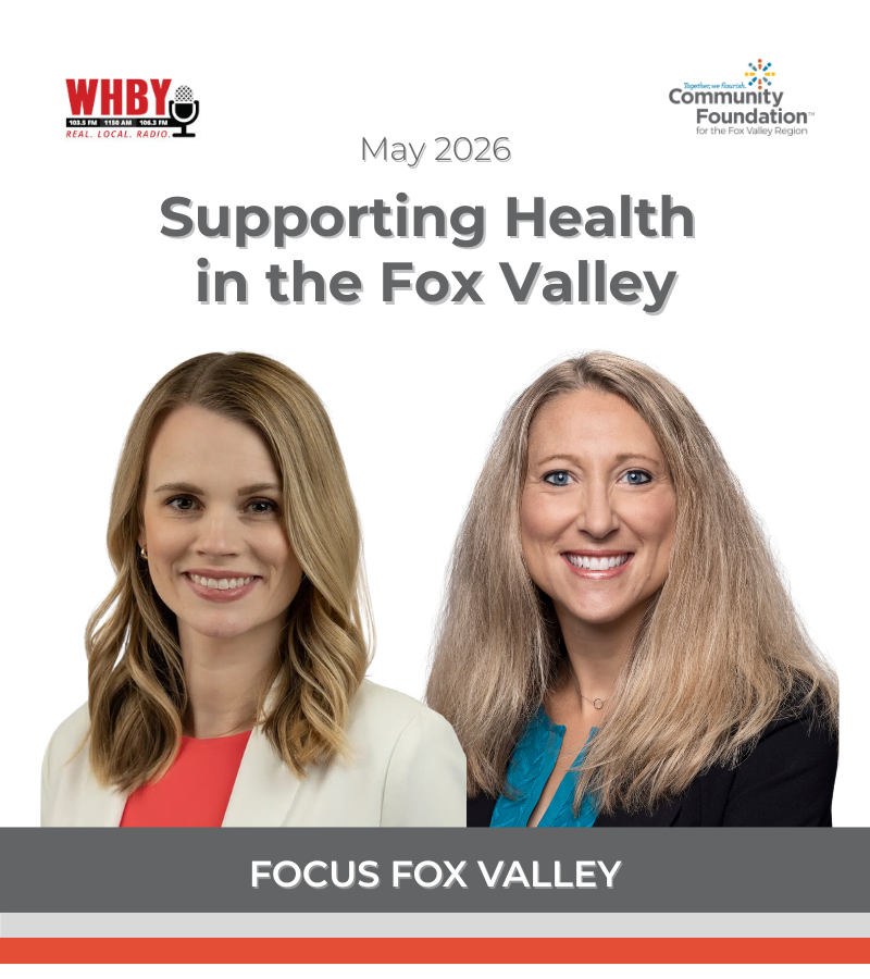 WHBY Focus Fox Valley: Supporting Health in the Fox Valley - Community ...